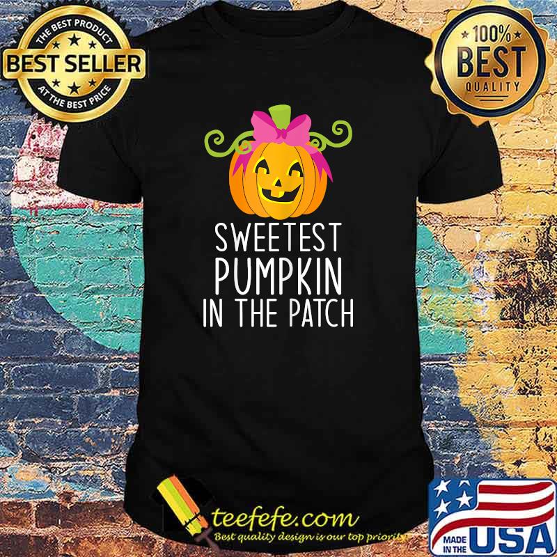Sweetest Pumpkin In The Patch Retro Halloween Toddler Girls T-Shirt Sweetest Pumpkin In The Patch Retro Halloween Toddler Girls T-Shirt