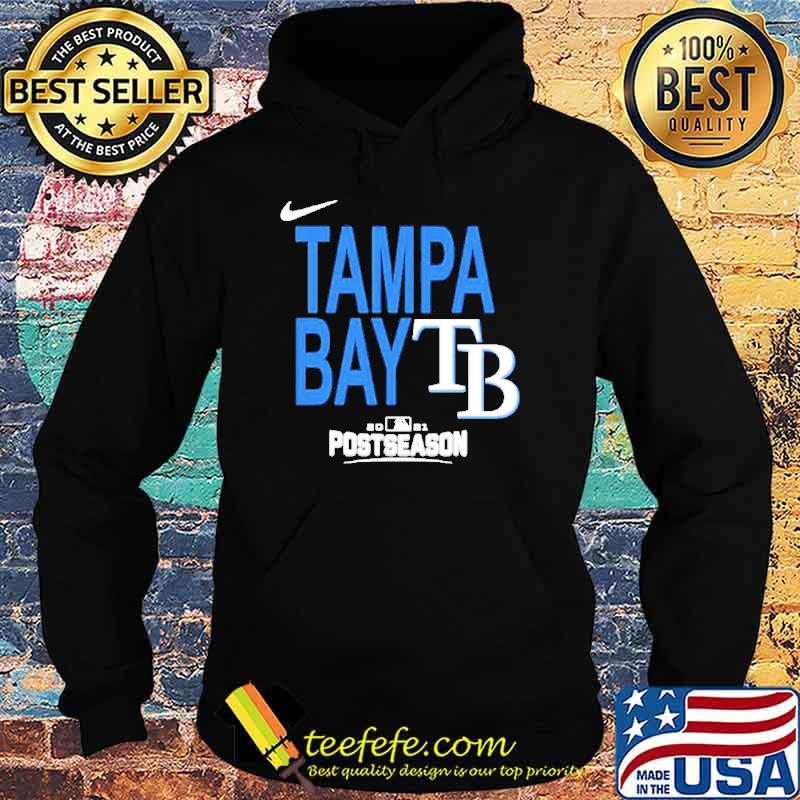 Tampa Bay Rays 2021 Postseason t-s Hoodie Tampa Bay Rays 2021 Postseason t-s Hoodie
