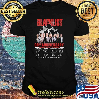 The Blacklist 08th anniversary 8 seasons 2013-2021 thank you for the memories shirt