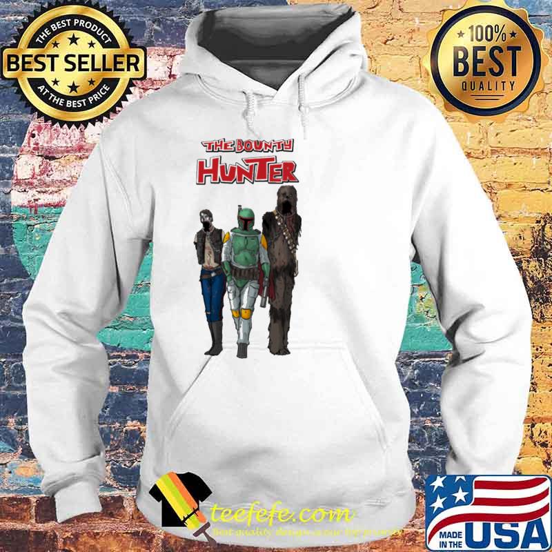 The Bounty Hunter Wooki Shirt Hoodie The Bounty Hunter Wooki Shirt Hoodie