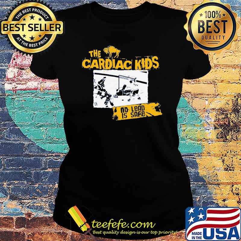 The cardiac kids no lead is safe football s Ladies tee The cardiac kids no lead is safe football s Ladies tee