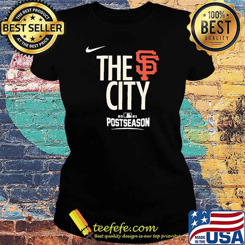 The City San Francisco Giants Nike 2021 Postseason Authentic Collection Dugout Shirt Ladies tee The City San Francisco Giants Nike 2021 Postseason Authentic Collection Dugout Shirt Ladies tee