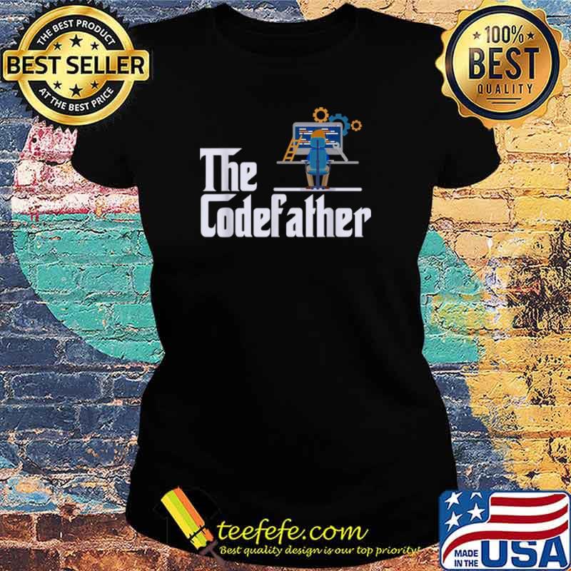 The Codefather Programmer Computer s Ladies tee The Codefather Programmer Computer s Ladies tee