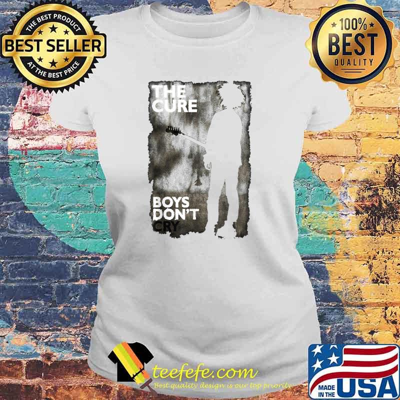 The Cures Boys Dont Cry T-Shirt Laides tee The Cures Boys Dont Cry T-Shirt Laides tee
