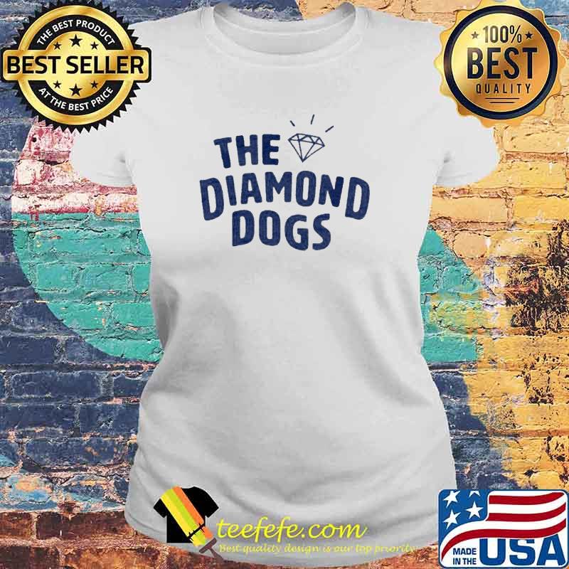 The diamond dogs s Laides tee The diamond dogs s Laides tee