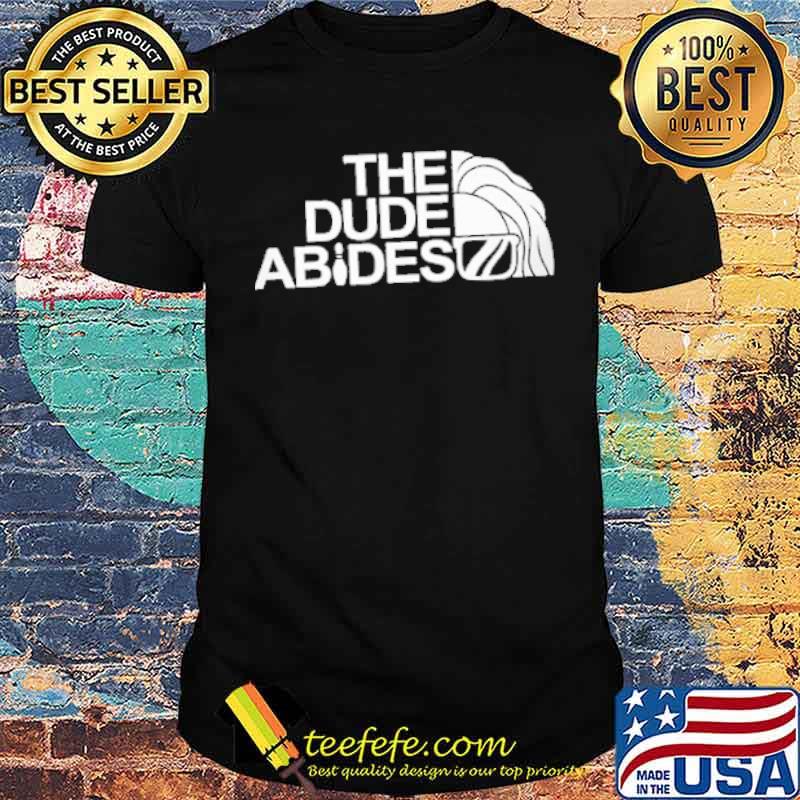 The Dude Abides Face Shirt