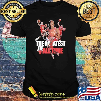 The gratest of all time signature Michael Jordan shirt