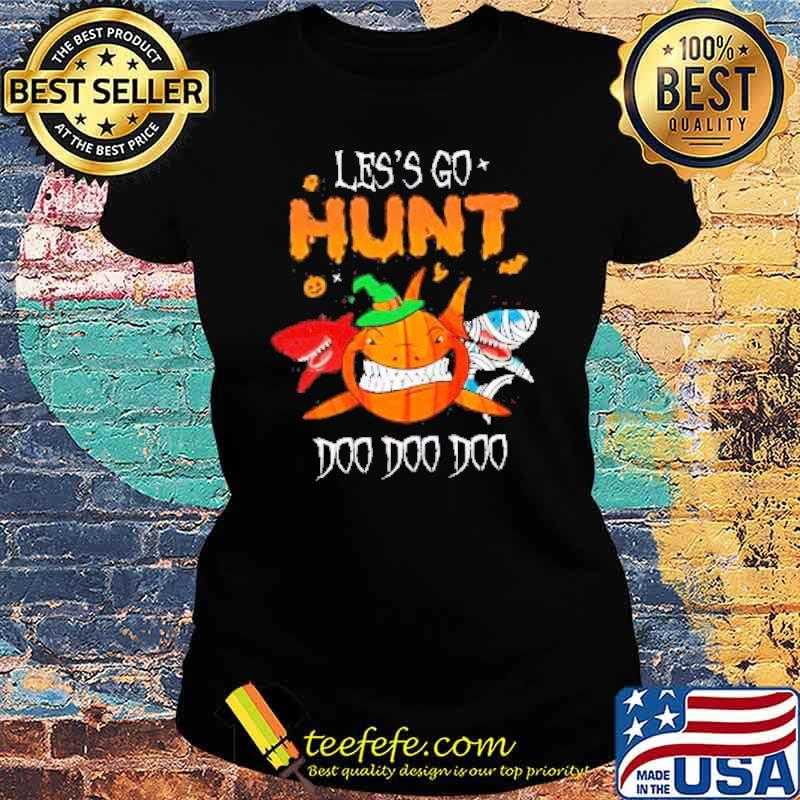 The Halloween Shark Witch Boo Pumpkin Let’s go Hunt Doo Doo Doo Shirt Ladies tee The Halloween Shark Witch Boo Pumpkin Let’s go Hunt Doo Doo Doo Shirt Ladies tee