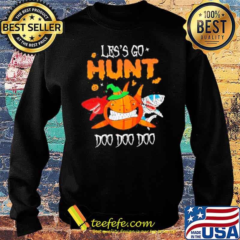 The Halloween Shark Witch Boo Pumpkin Let’s go Hunt Doo Doo Doo Shirt Sweater The Halloween Shark Witch Boo Pumpkin Let’s go Hunt Doo Doo Doo Shirt Sweater
