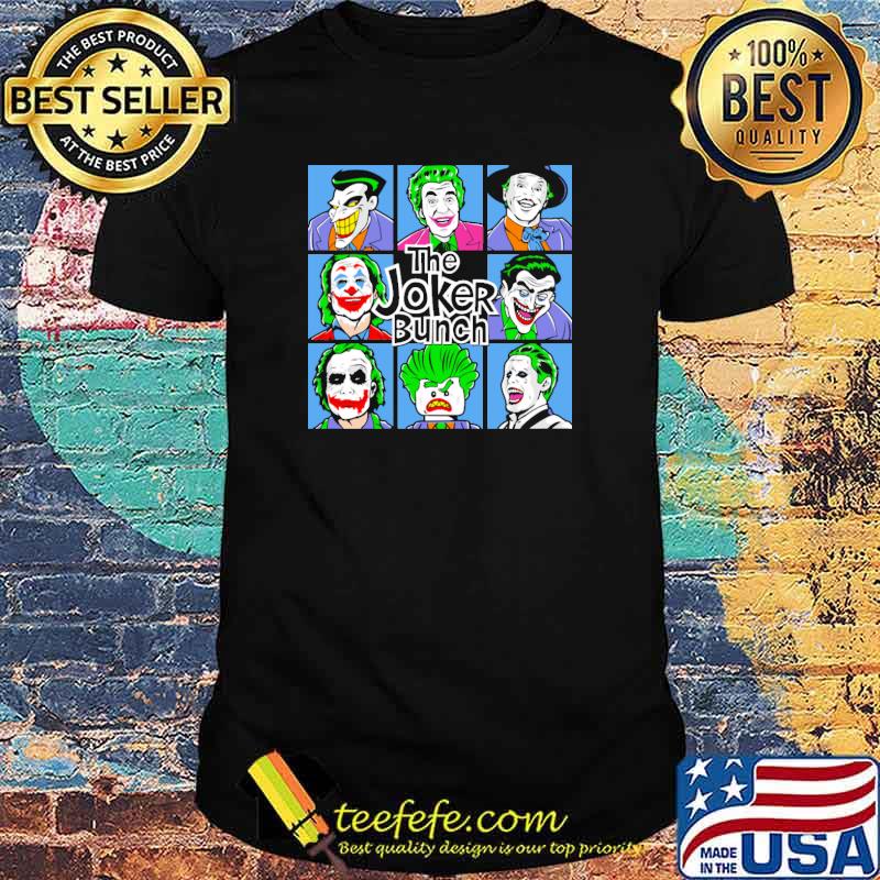 The joker bunch shirt