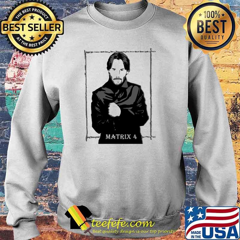 The Matrix 4 Essential T-Shirt Sweater The Matrix 4 Essential T-Shirt Sweater