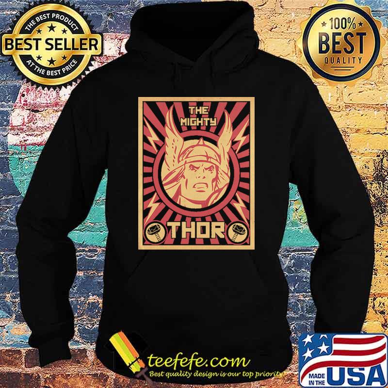 The Mighty Propaganda Thor Shirt Hoodie The Mighty Propaganda Thor Shirt Hoodie