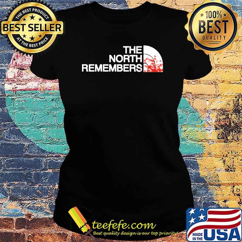 The North Remembers Shirt Ladies tee The North Remembers Shirt Ladies tee