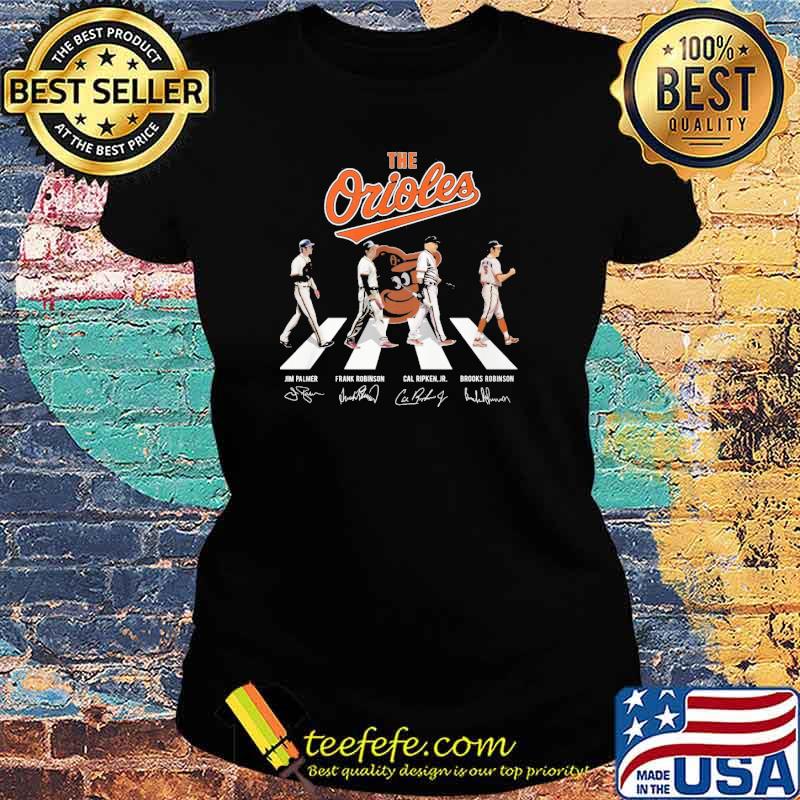 The Orioles across the road signatures s Ladies tee The Orioles across the road signatures s Ladies tee