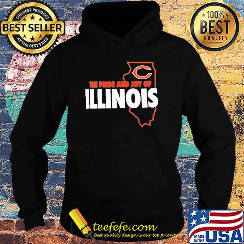 The Pride And Joy Of Illinois Chicago Bears Shirt Hoodie The Pride And Joy Of Illinois Chicago Bears Shirt Hoodie