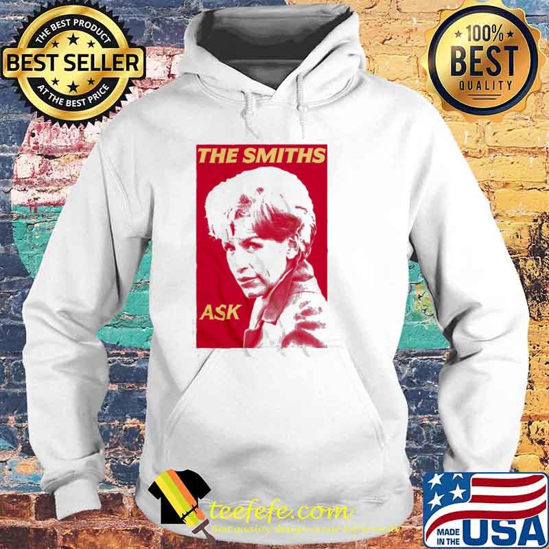 The smiths ask s Hoodie The smiths ask s Hoodie