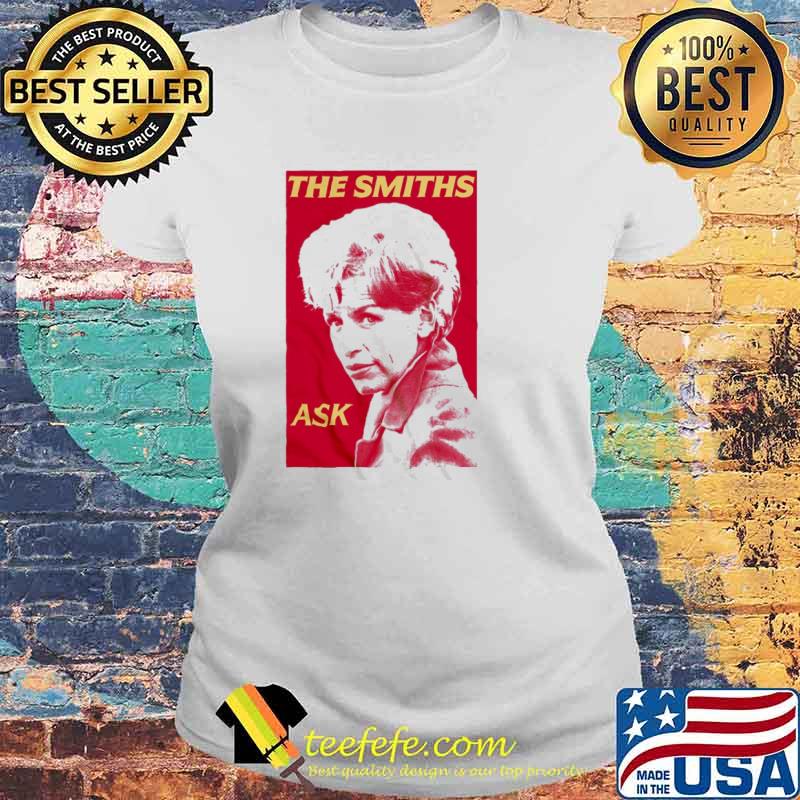 The smiths ask s Laides tee The smiths ask s Laides tee