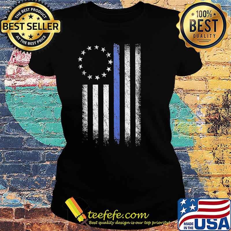 Thin Blue Line Betsy Ross Flag s Ladies tee Thin Blue Line Betsy Ross Flag s Ladies tee