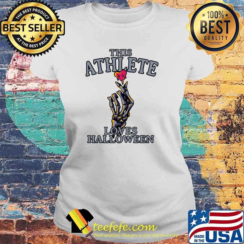 This Athlete Loves Halloween Skeleton T-Shirt Laides tee This Athlete Loves Halloween Skeleton T-Shirt Laides tee