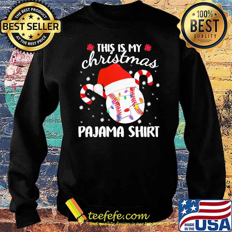 This Is My Christmas Pajama Shirt Shirt Sweater This Is My Christmas Pajama Shirt Shirt Sweater