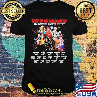 This Is My Halloween Watching Movie Signatures Halloween Shirt