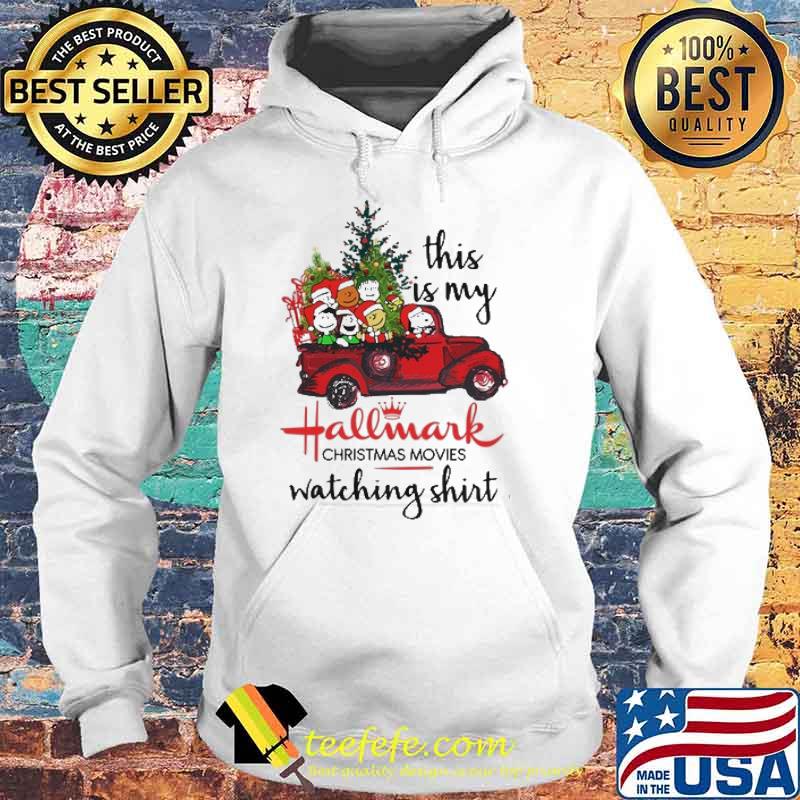 This is my hallwalk christmas movies watching truck red peanuts s Hoodie This is my hallwalk christmas movies watching truck red peanuts s Hoodie
