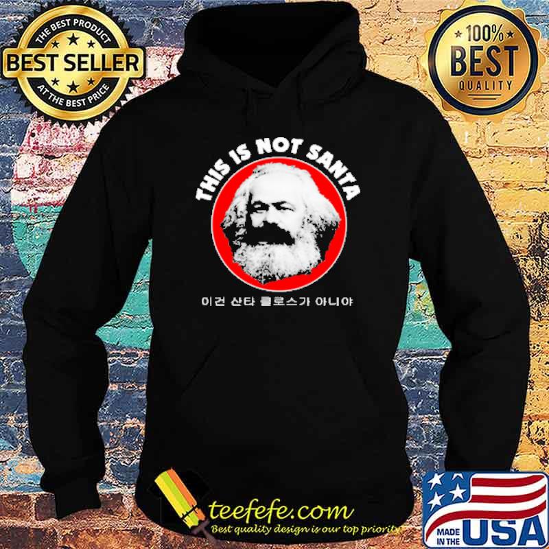 This is not santa s Hoodie This is not santa s Hoodie