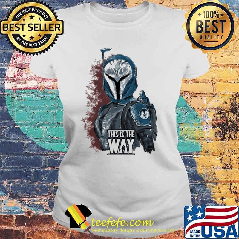 This is the way mandalorian s Laides tee This is the way mandalorian s Laides tee