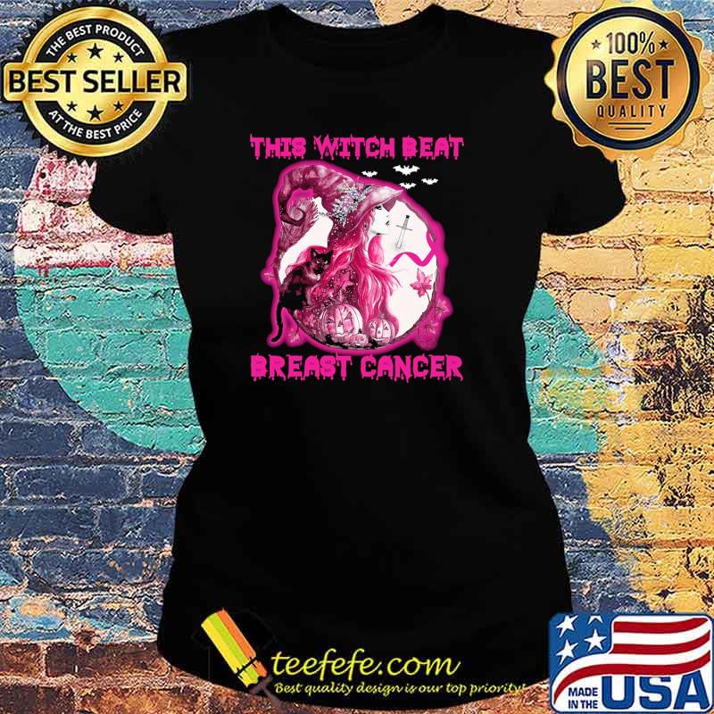 This witch beat breast cancer pumpkin halloween s Ladies tee This witch beat breast cancer pumpkin halloween s Ladies tee