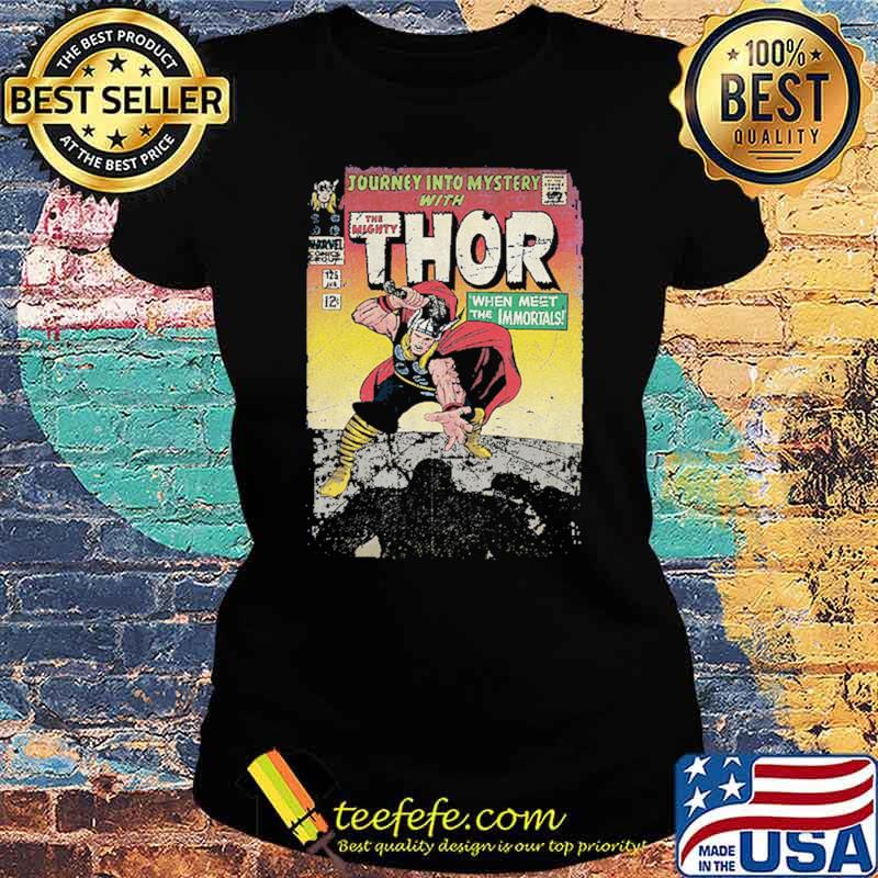 Thor When Meet The Immortals Marvel Shirt Ladies tee Thor When Meet The Immortals Marvel Shirt Ladies tee