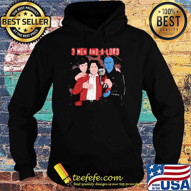 Three men and a lord s Hoodie Three men and a lord s Hoodie