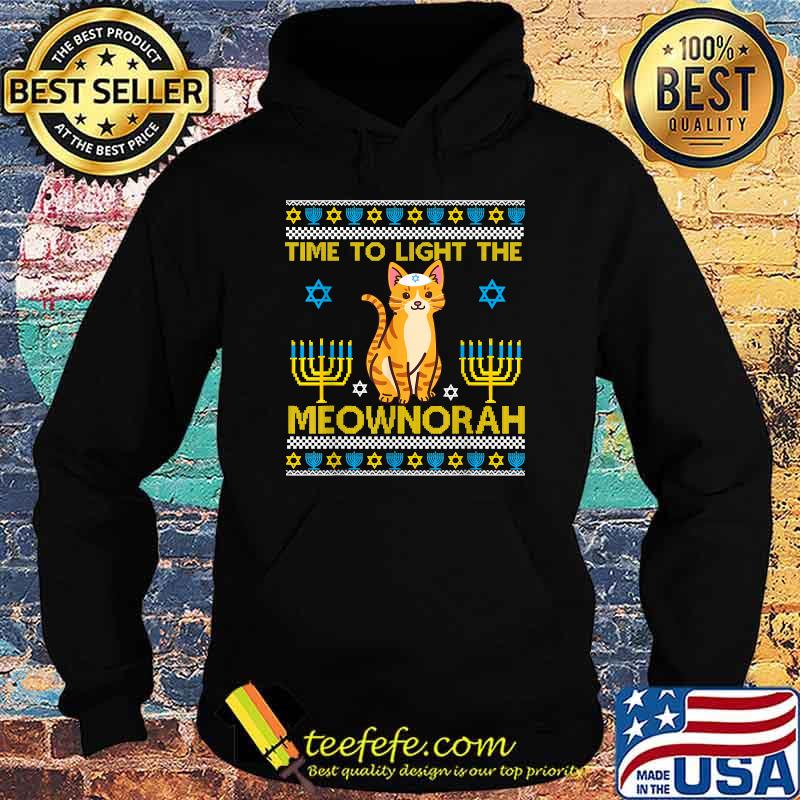 Time to Light The Meownorah Jewish Cat Menorah Lover Ugly Chanukah T-Shirt Hoodie Time to Light The Meownorah Jewish Cat Menorah Lover Ugly Chanukah T-Shirt Hoodie