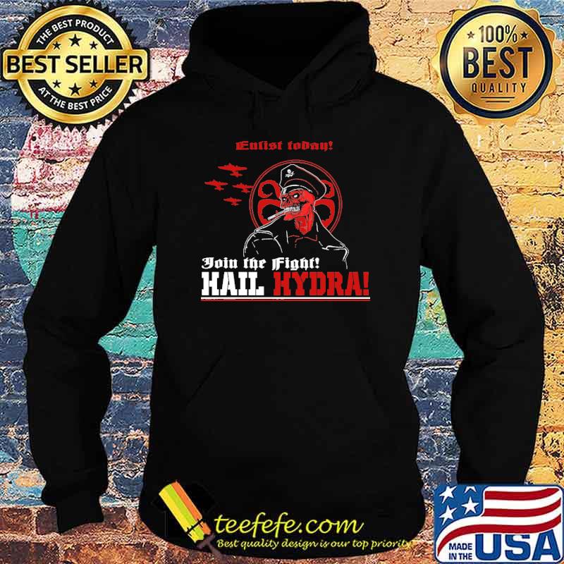 Today join the fight hail hydra s Hoodie Today join the fight hail hydra s Hoodie