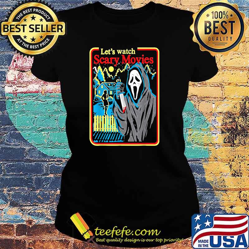 Top let's Watch Scary Movies Horror Ghost Halloween T-Shirt Ladies tee Top let's Watch Scary Movies Horror Ghost Halloween T-Shirt Ladies tee
