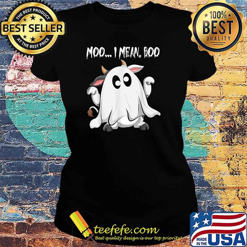 Top moo I Mean Boo Halloween Costume Ghost Cow T-Shirt Ladies tee Top moo I Mean Boo Halloween Costume Ghost Cow T-Shirt Ladies tee