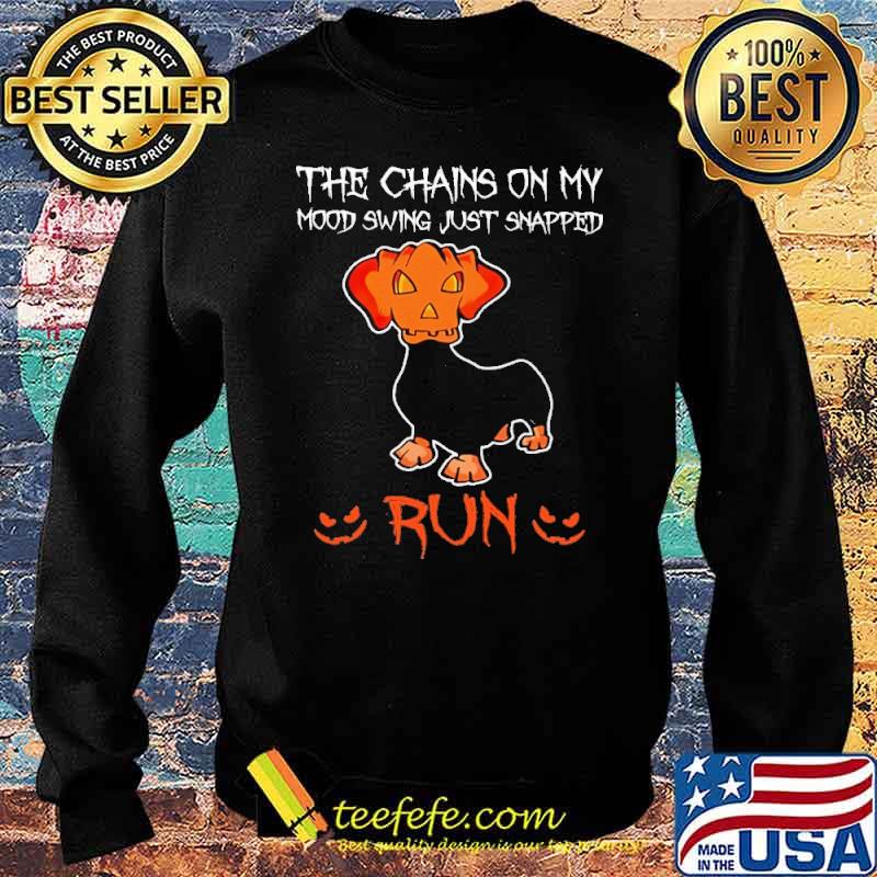 Top the Chains On My Mood Swing Just Snapped Dachshund s Sweater Top the Chains On My Mood Swing Just Snapped Dachshund s Sweater