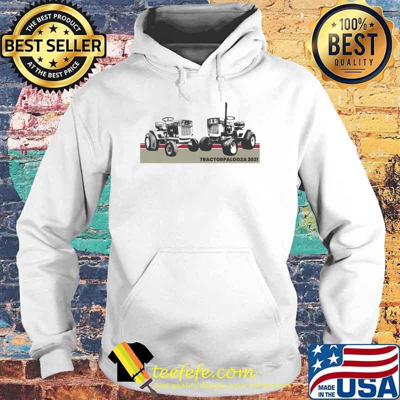 Tractorpalooza 2021 T-Shirt Hoodie Tractorpalooza 2021 T-Shirt Hoodie