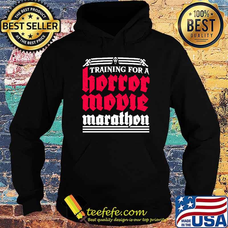 Training for a horror movie marathon s Hoodie Training for a horror movie marathon s Hoodie