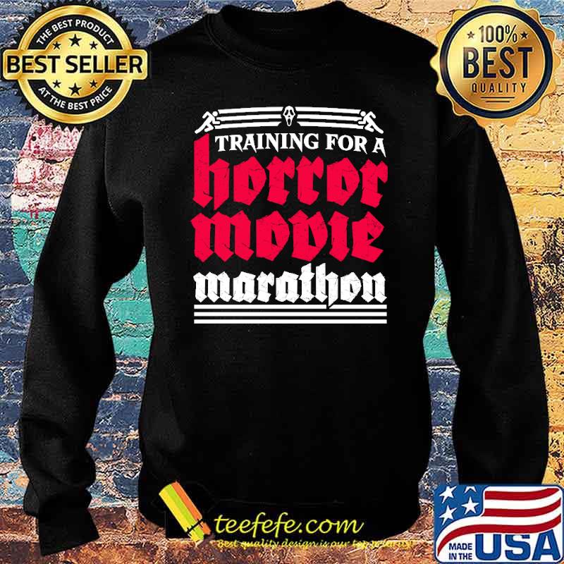 Training for a horror movie marathon s Sweater Training for a horror movie marathon s Sweater