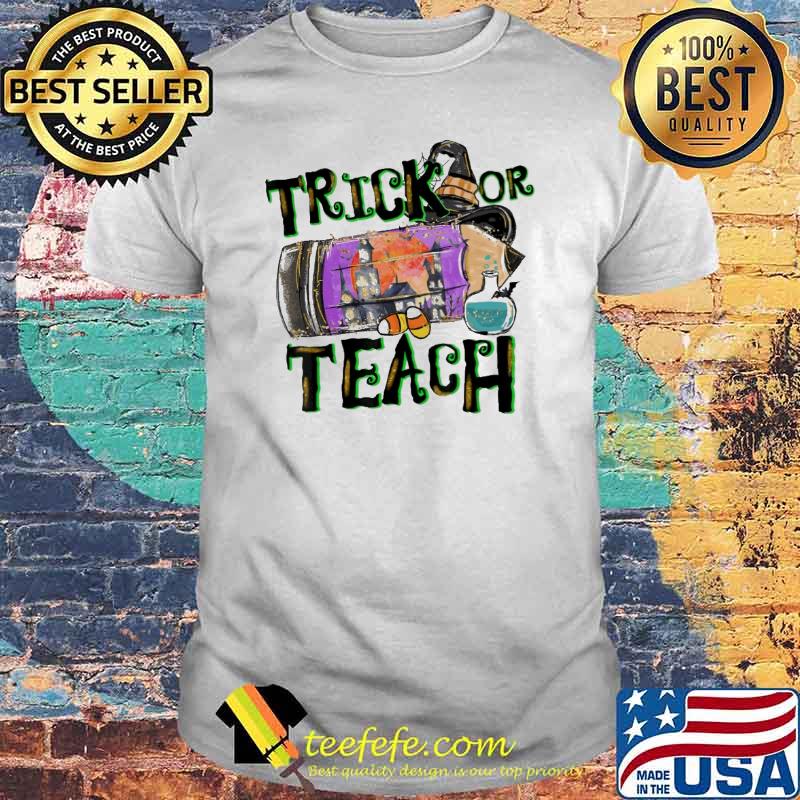 Trick Or Teacher Shirt