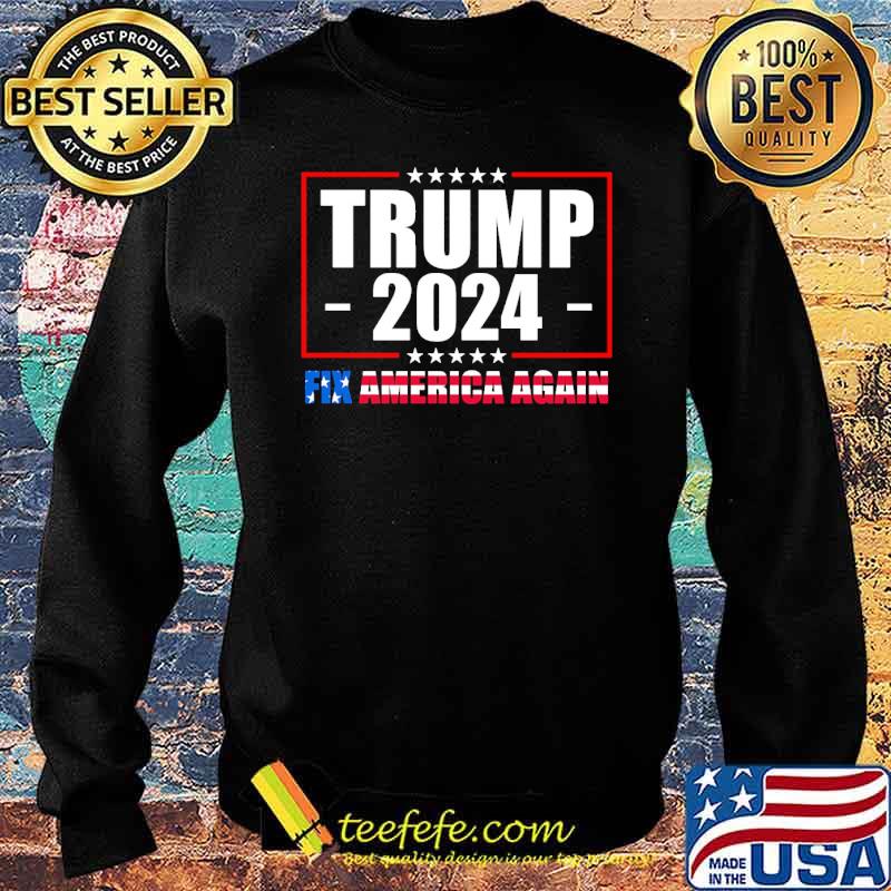 Trump 2024 fix America again american flag s Sweater Trump 2024 fix America again american flag s Sweater