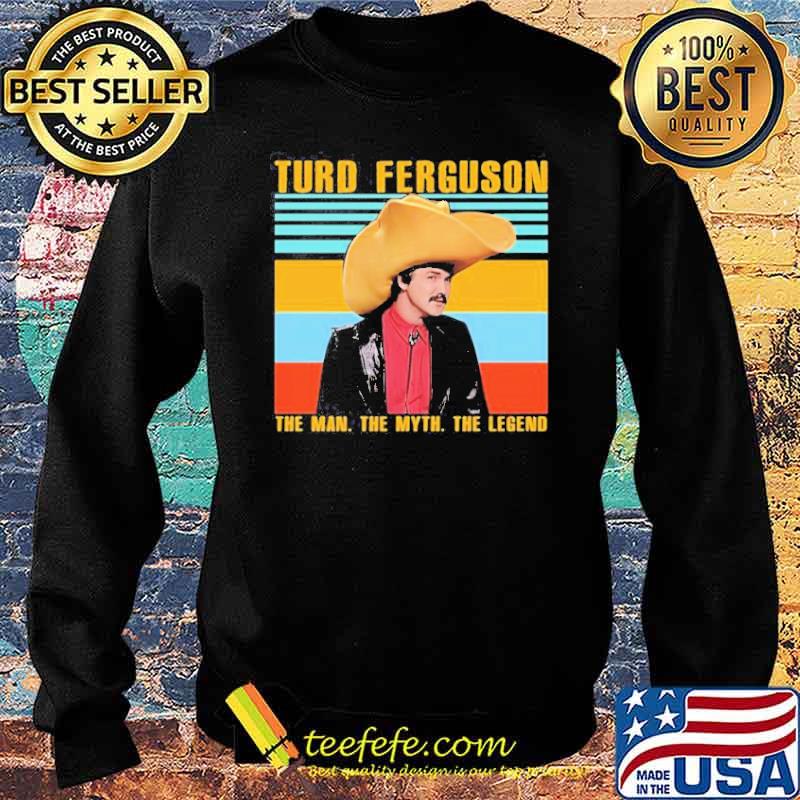 Turd Ferguson Macdonald The Man The Myth The Legend vintage s Sweater Turd Ferguson Macdonald The Man The Myth The Legend vintage s Sweater
