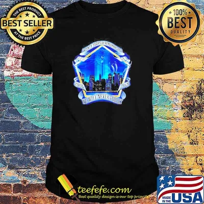 Twenty years of Remembrance 2001 2021 we will never forget shirt