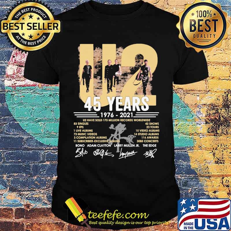 U2 45 years 1976 2021 have sold 175 million records worldwide signatures shirt