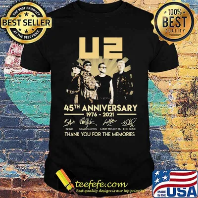 U2 45th anniversary 1976 2021 thank you for the memories signatures shirt