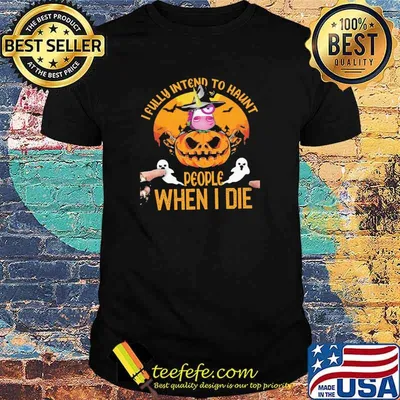 Unicorn I Fully Intend To Haunt People When I Die Halloween Shirt