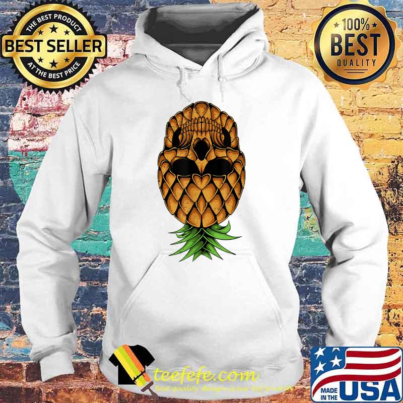 Upside Down Pineapple T-Shirt Hoodie Upside Down Pineapple T-Shirt Hoodie