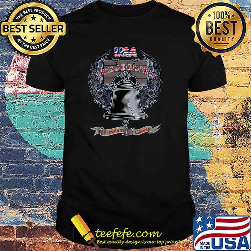 Usa Philadelphia Freedom Liberty Bel T-Shirt Usa Philadelphia Freedom Liberty Bel T-Shirt