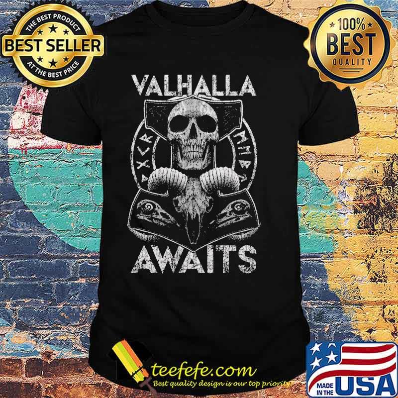 Valhalla Awaits a Thor's hammer skull shirt Valhalla Awaits a Thor's hammer skull shirt