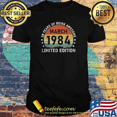 Vintage March 1984 Retro 38 Years Old 38th Birthday T-Shirt